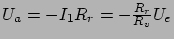 $ U_a = - I_1 R_r = - \frac{R_r}{R_v}U_e$