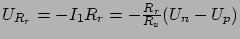 $ U_{R_r} = - I_1 R_r = - \frac{R_r}{R_v}(U_n - U_p)$